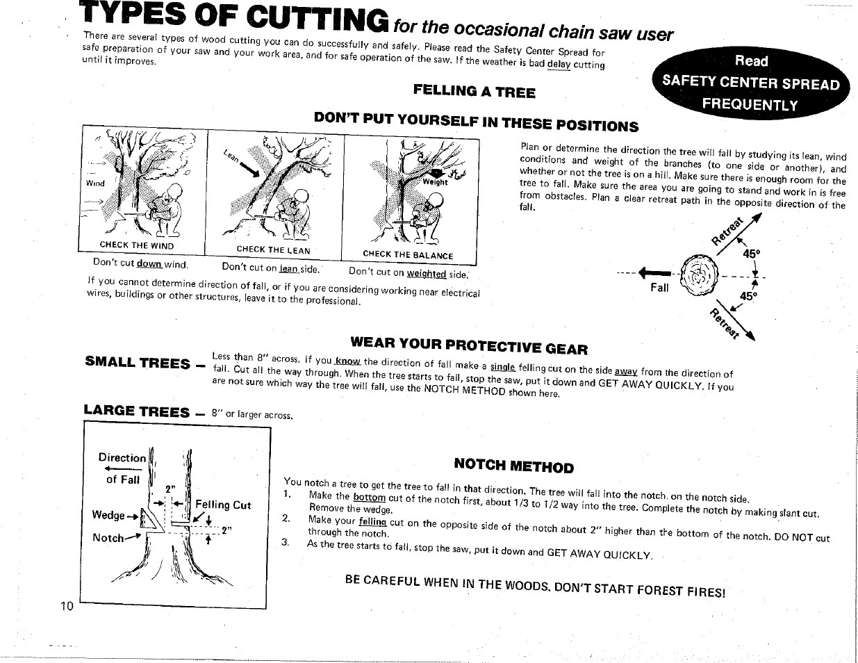 Felling a tree, Don’t put yourself in these positions, Read | Safety center spread frequently, Small trees, Wear your protective gear, Notch method, Types of cutting, For the occasional chain saw user | Poulan Chainsaw User Manual | Page 10 / 16