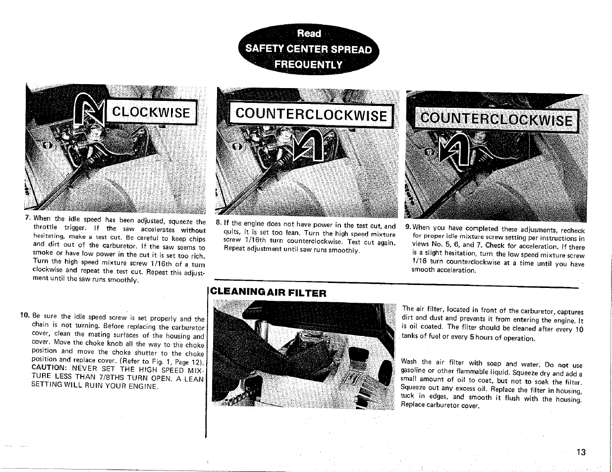 Read, Safety center spread frequently, Cleaning air filter | Read safety center spread frequently | Poulan Chainsaw User Manual | Page 13 / 16