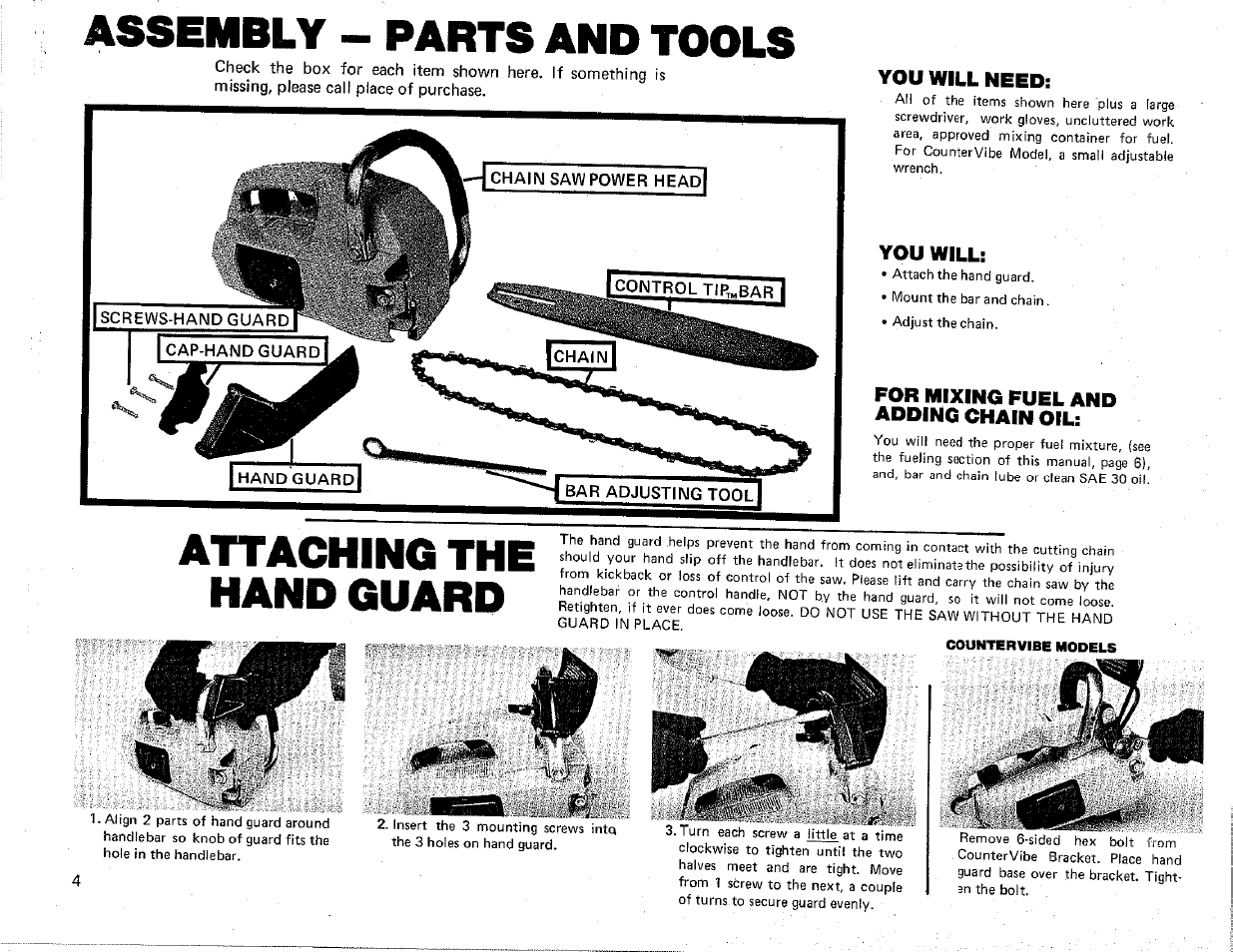 You will need, You will, For mixing fuel and adding chain oil | Assembly - parts and tools, Attaching the hand guard | Poulan Chainsaw User Manual | Page 4 / 16