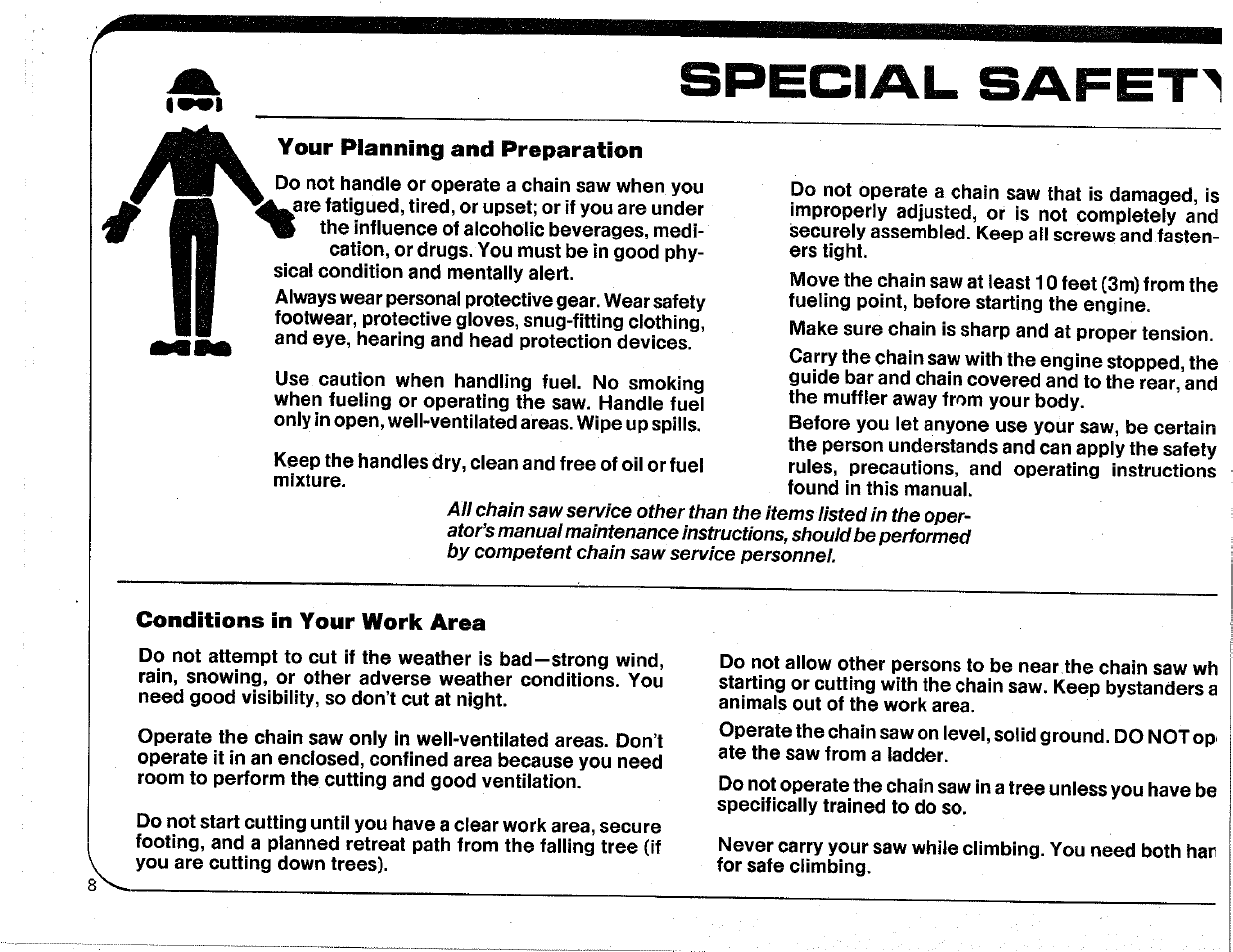 Your planning and preparation, Conditions in your work area | Poulan Chainsaw User Manual | Page 8 / 16