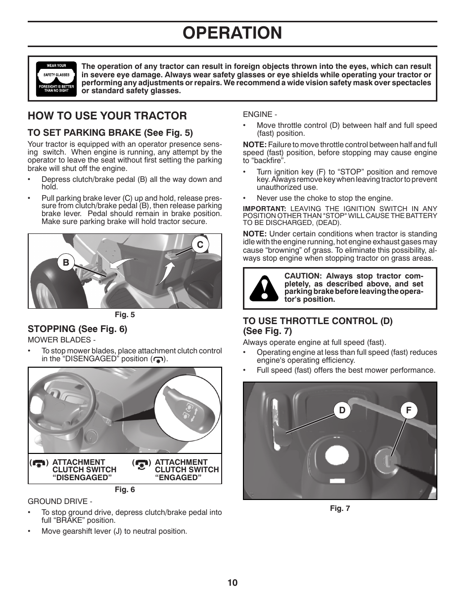Operation, How to use your tractor | Poulan XT 96046001400 User Manual | Page 10 / 28