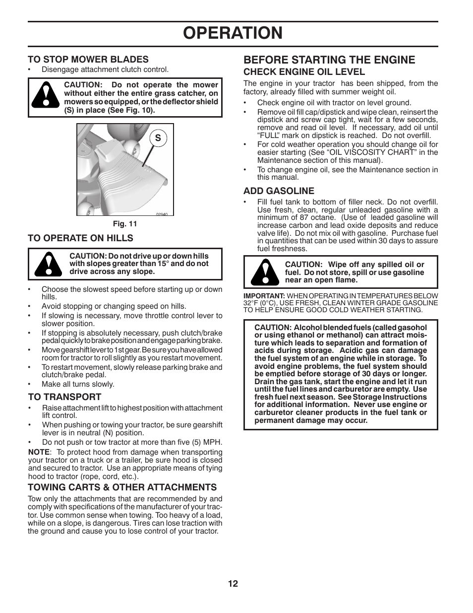 Operation, Before starting the engine | Poulan XT 96046001400 User Manual | Page 12 / 28