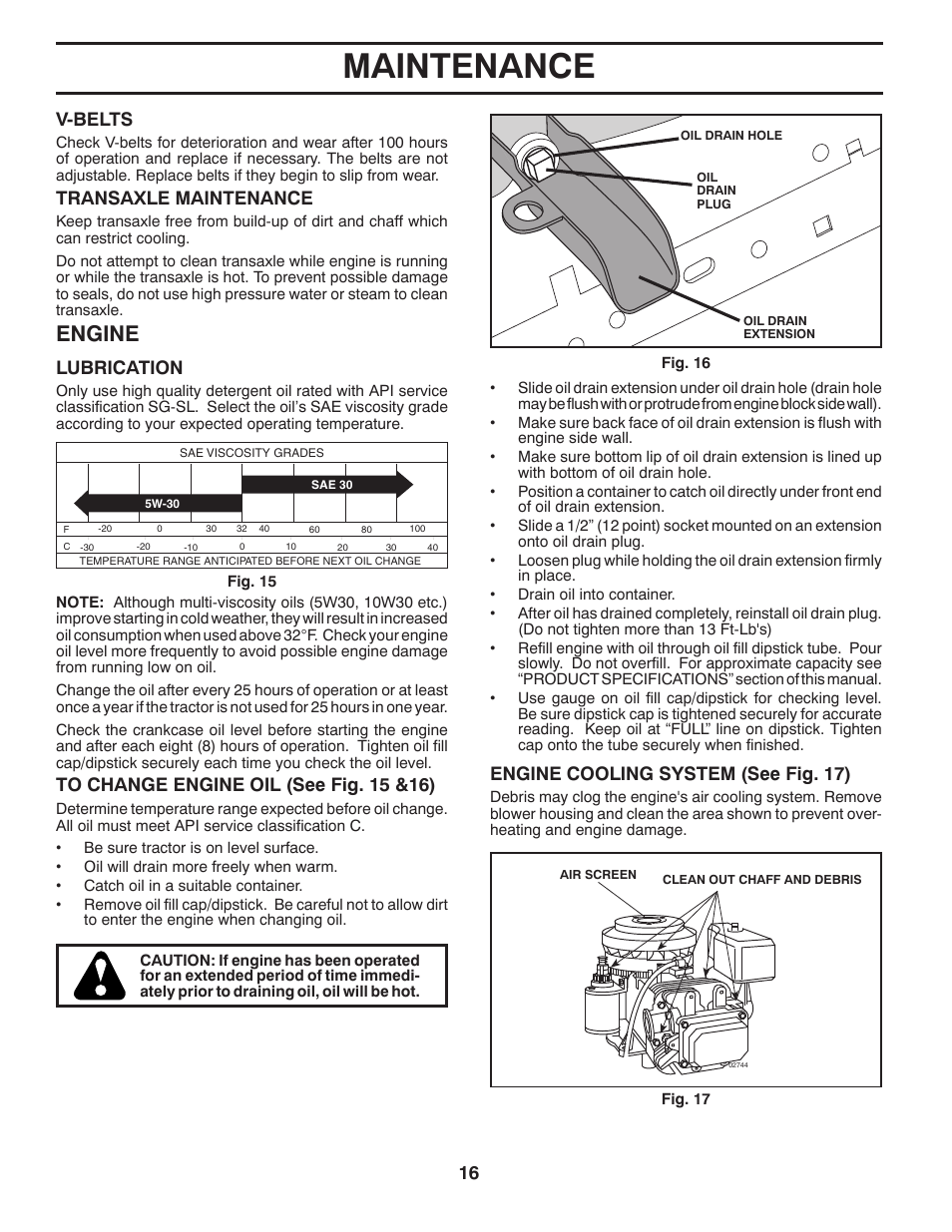 Maintenance, Engine, V-belts | Lubrication, Transaxle maintenance, Engine cooling system (see fig. 17) | Poulan XT 96046001400 User Manual | Page 16 / 28