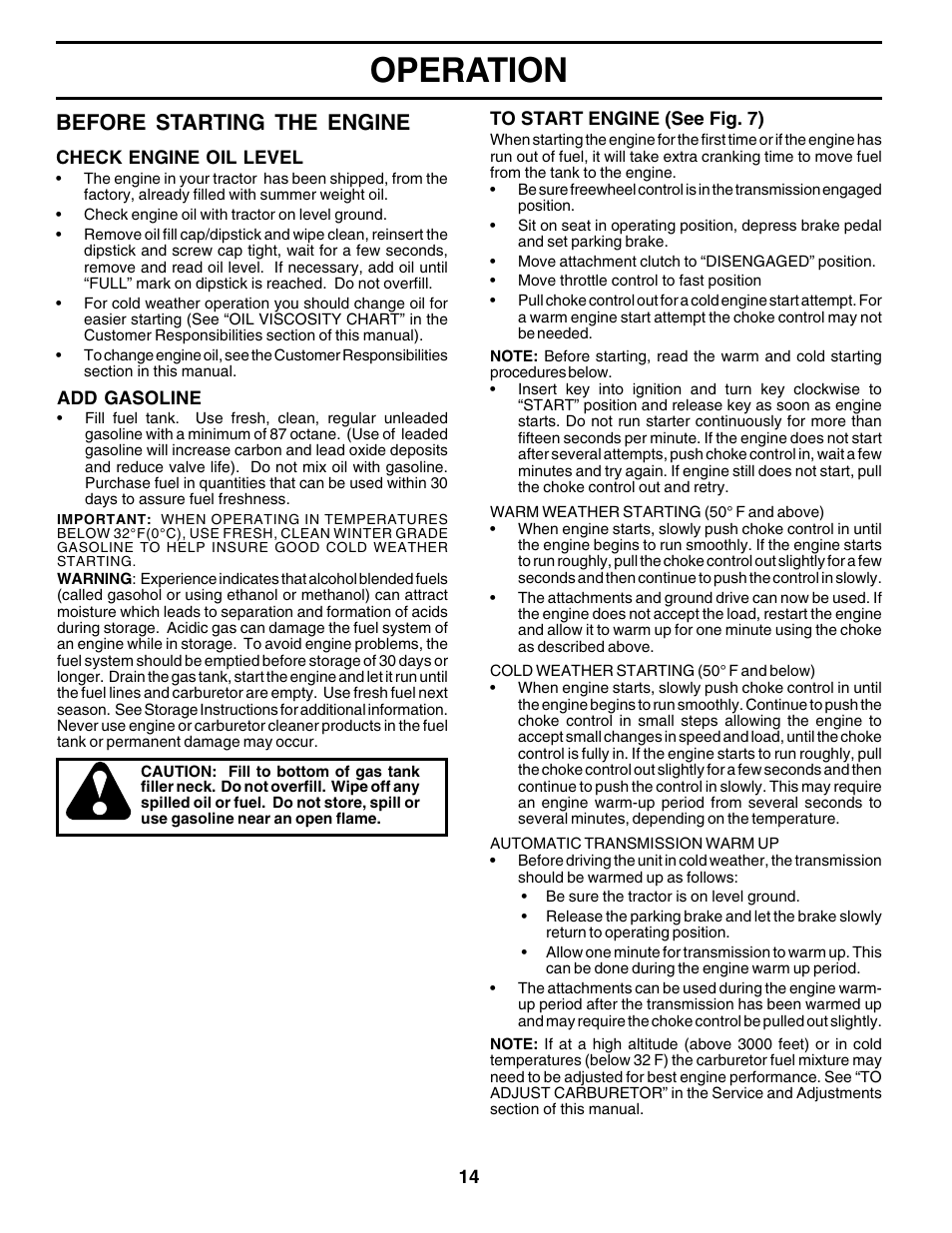 Operation, Before starting the engine | Poulan 179075 User Manual | Page 14 / 48