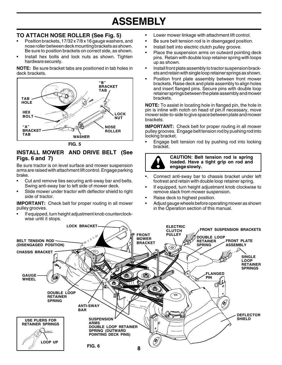 Assembly, Install mower and drive belt (see figs. 6 and 7) | Poulan 179075 User Manual | Page 8 / 48