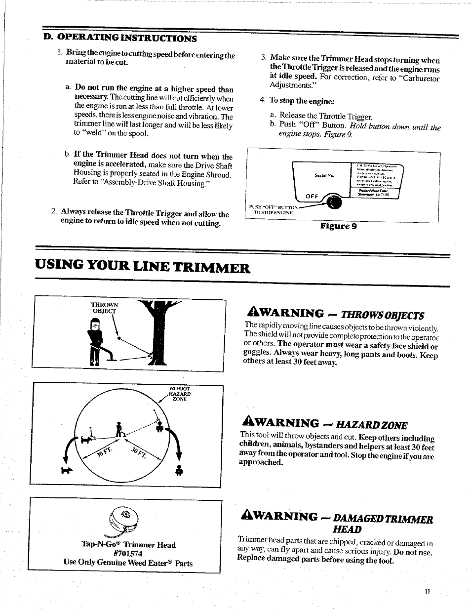 D. operating instructions, Using your line trimmer, Awarning throwsobjects | Awarning ^ hazard zone, Awarning damagebtrimmer, Head, Awarning damagebtrimmer head | Poulan 1600 User Manual | Page 11 / 24