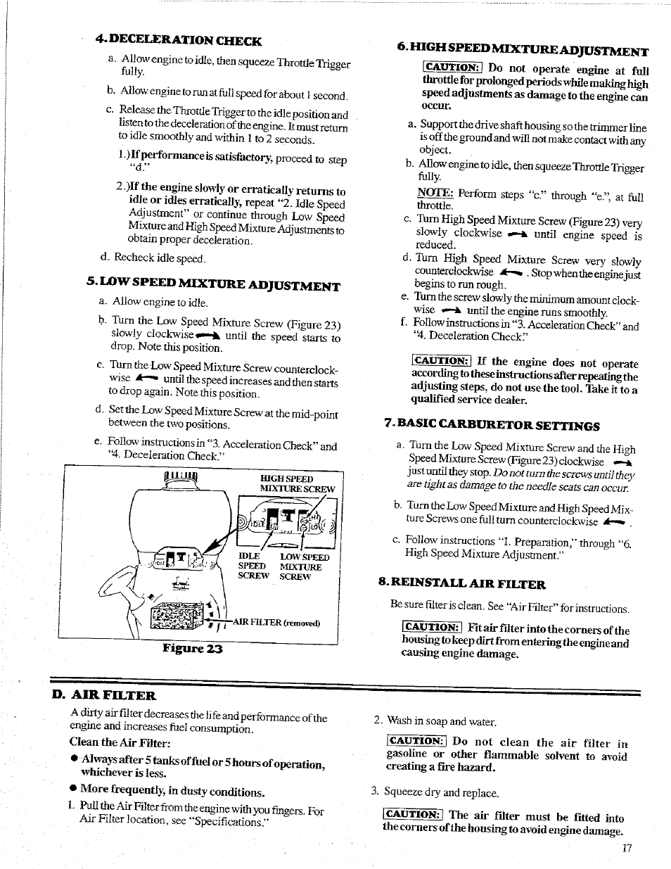 1>ecejue;rat10n check, Low speed mixture adjustment, High speed mixture adjustment | Bas1c carburetor settings, Re1nstall air filter, Air filter, D. air filter | Poulan 1600 User Manual | Page 17 / 24