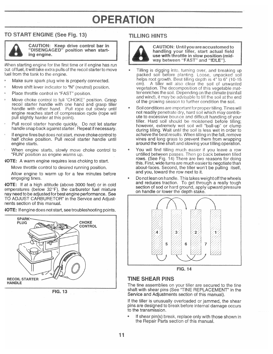 Fi ':тар1 f i^gine fsee fig. 13), Tine shear pins, Operation | Poulan CHDR500D User Manual | Page 11 / 28