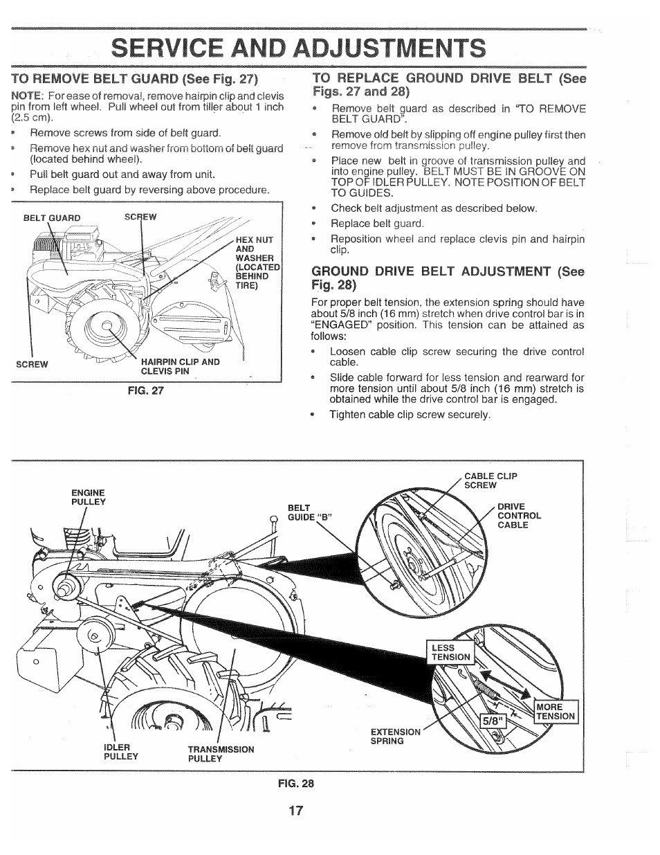 To remove belf guard (see fig. 27), To replace ground drive belt (see figi nd 28), Ground drive belt adjustment (see fig. 28) | Service and adjustments | Poulan CHDR500D User Manual | Page 17 / 28
