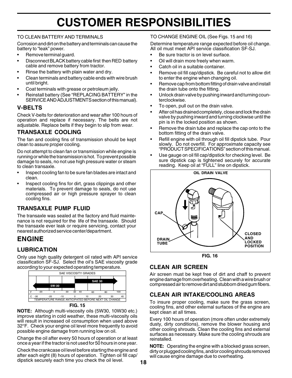 Customer responsibilities, Engine, Transaxle cooling | Transaxle pump fluid, Clean air screen, Clean air intake/cooling areas, V-belts, Lubrication | Poulan 178497 User Manual | Page 18 / 52