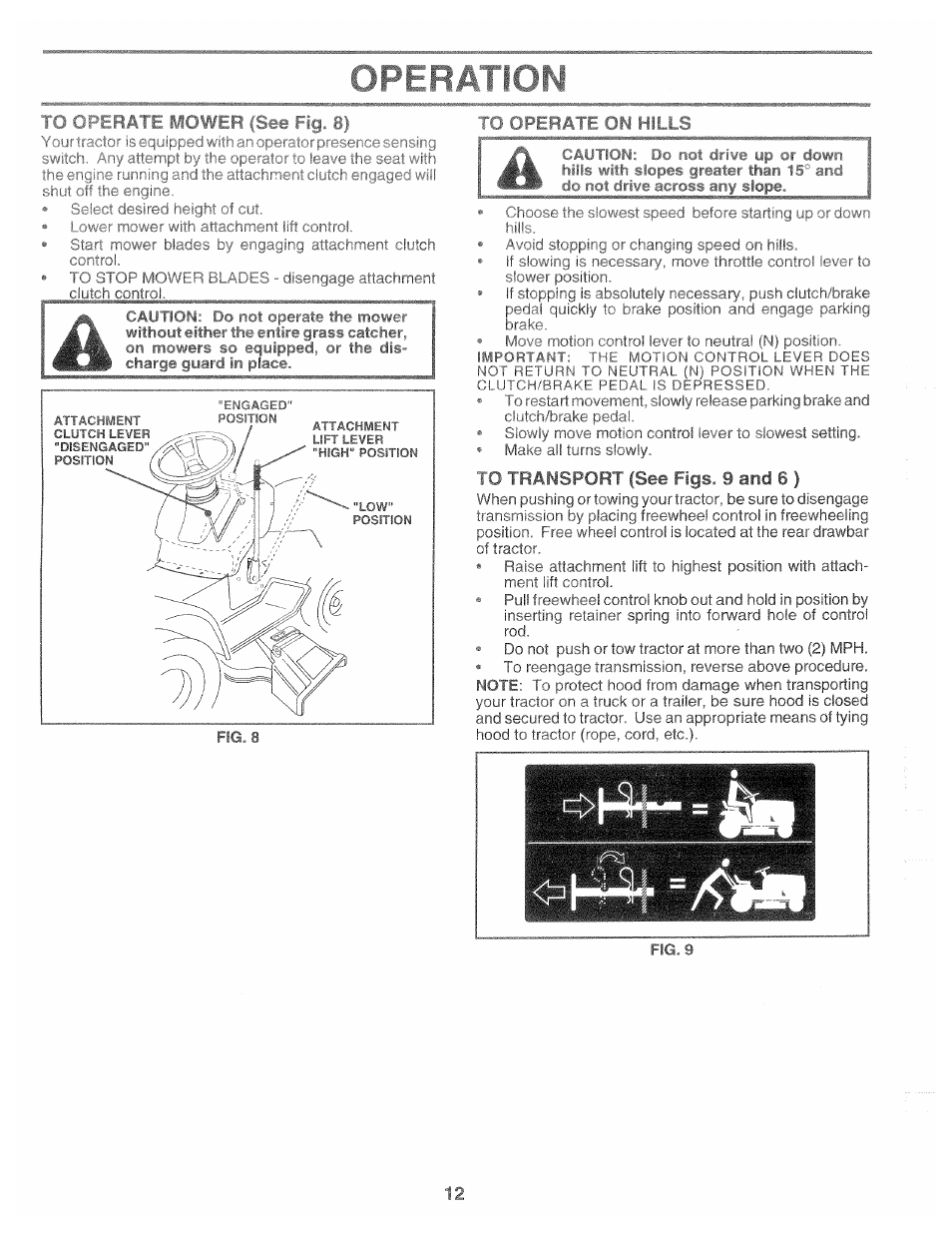 Operation, Hate mower, To transport (see figs. 9 and 6 ) | Poulan 161491 User Manual | Page 12 / 52