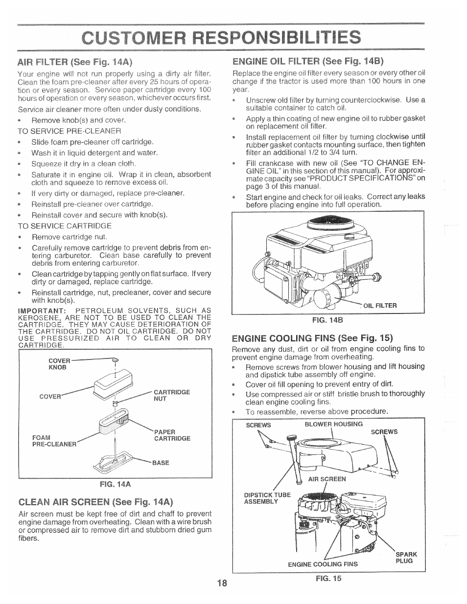 Ilter (se, Clean air screen (see fig. 14a), Engine cooling fins (see fig. 15) | Poulan 161491 User Manual | Page 18 / 52