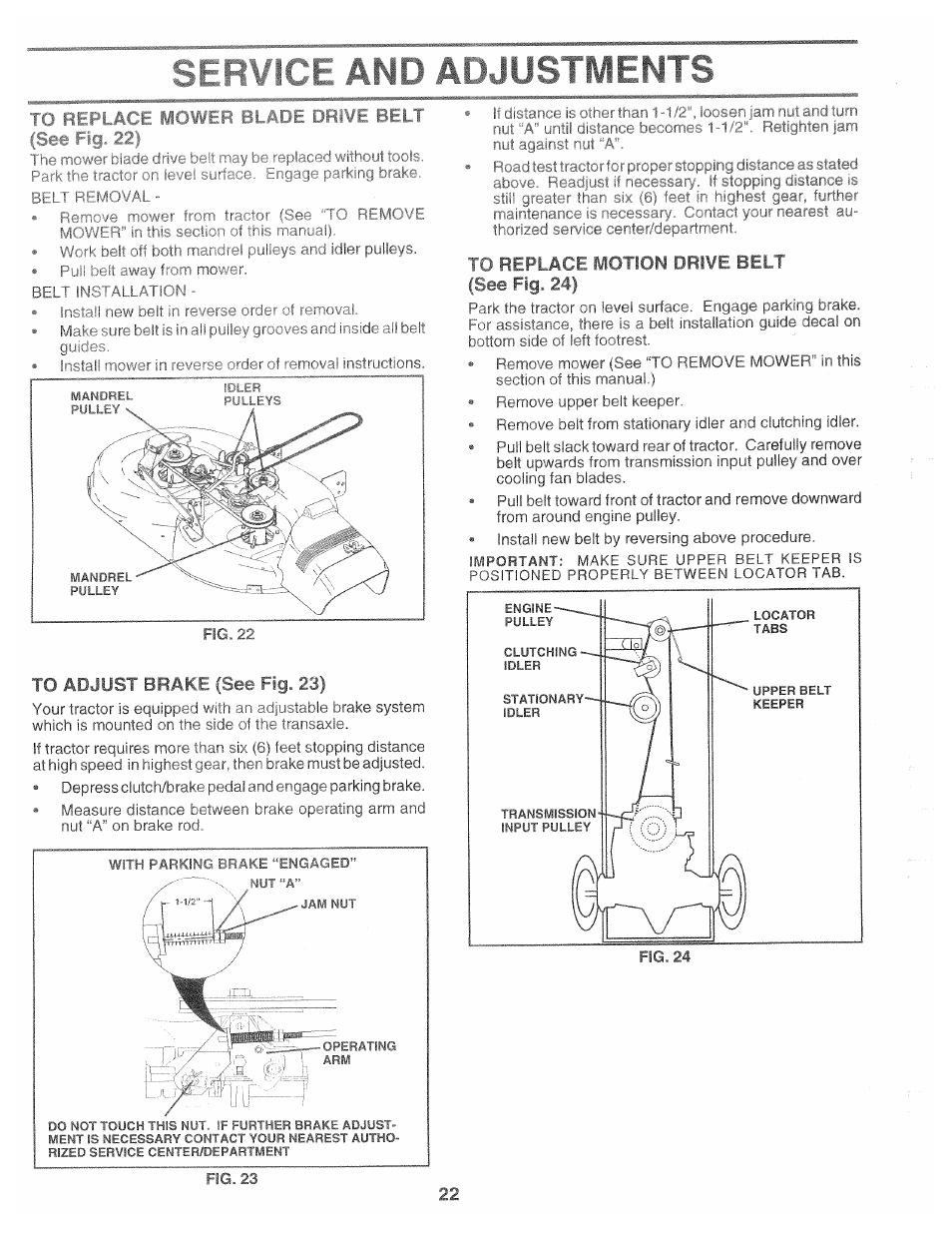 To adjust braitf- fig. 23), T )l , d - i' ■ • -r t 