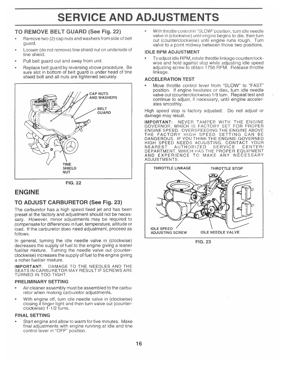 To removb belt guard (see fig. 22), Engine, To adjust carburetor (see fig. 23) | Service and adjustments | Poulan 163659 User Manual | Page 14 / 22