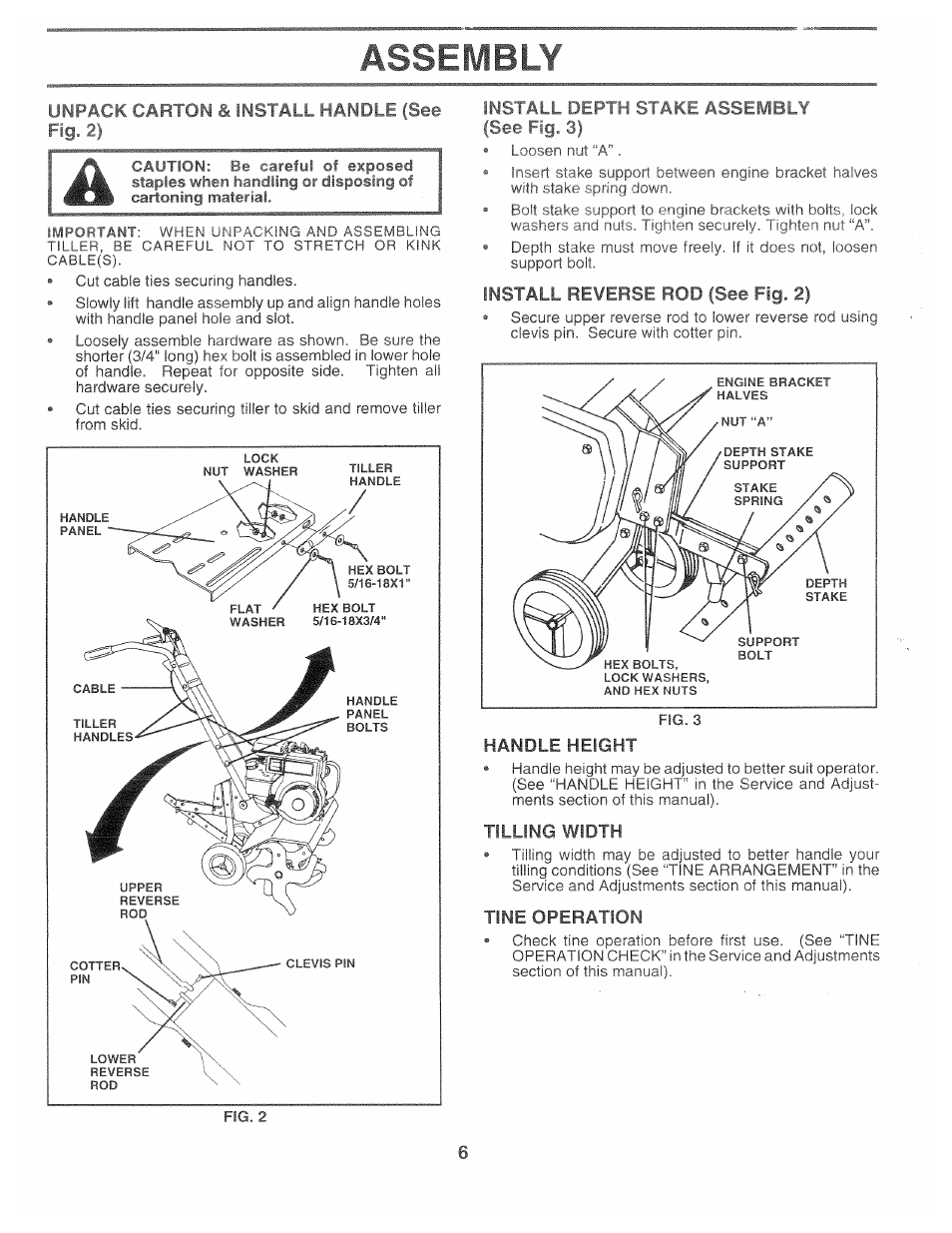 Unpack carton & install handle (see, I all depih liake assembly, See fig. 3) | Install reverse rod (see fig. 2), Tilling width, Tine operation, Assembly | Poulan 163659 User Manual | Page 6 / 22