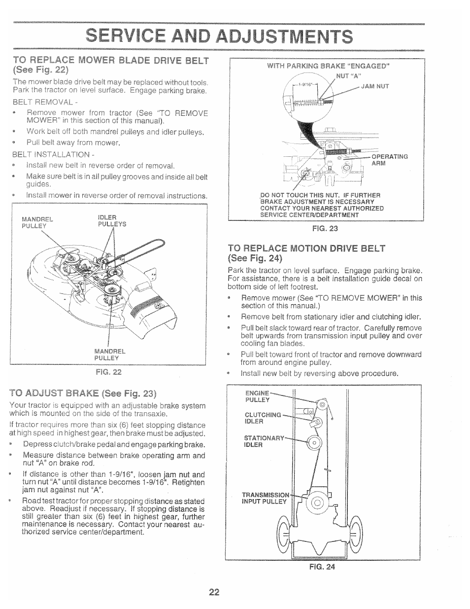 1 t ^efltcc drive belt, No ,n ,..cl c, Lie c ' ui i i 1 | Lower blade, Belt (see fig, S f f . v i f f | Poulan 168737 User Manual | Page 22 / 48
