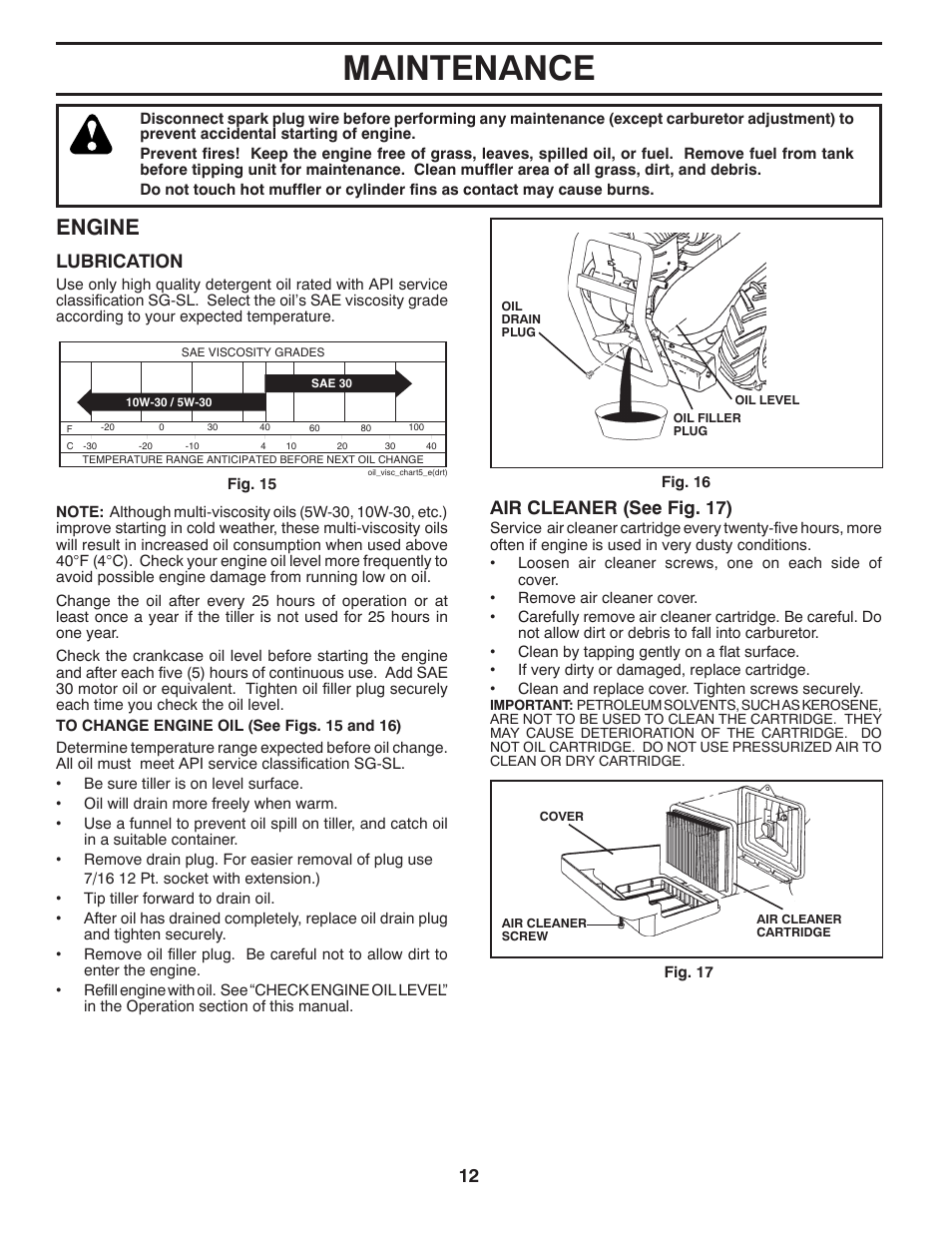 Maintenance, Engine, Lubrication | Air cleaner (see fig. 17) | Poulan Pro PRRT900 REAR TINE TILLER User Manual | Page 12 / 20