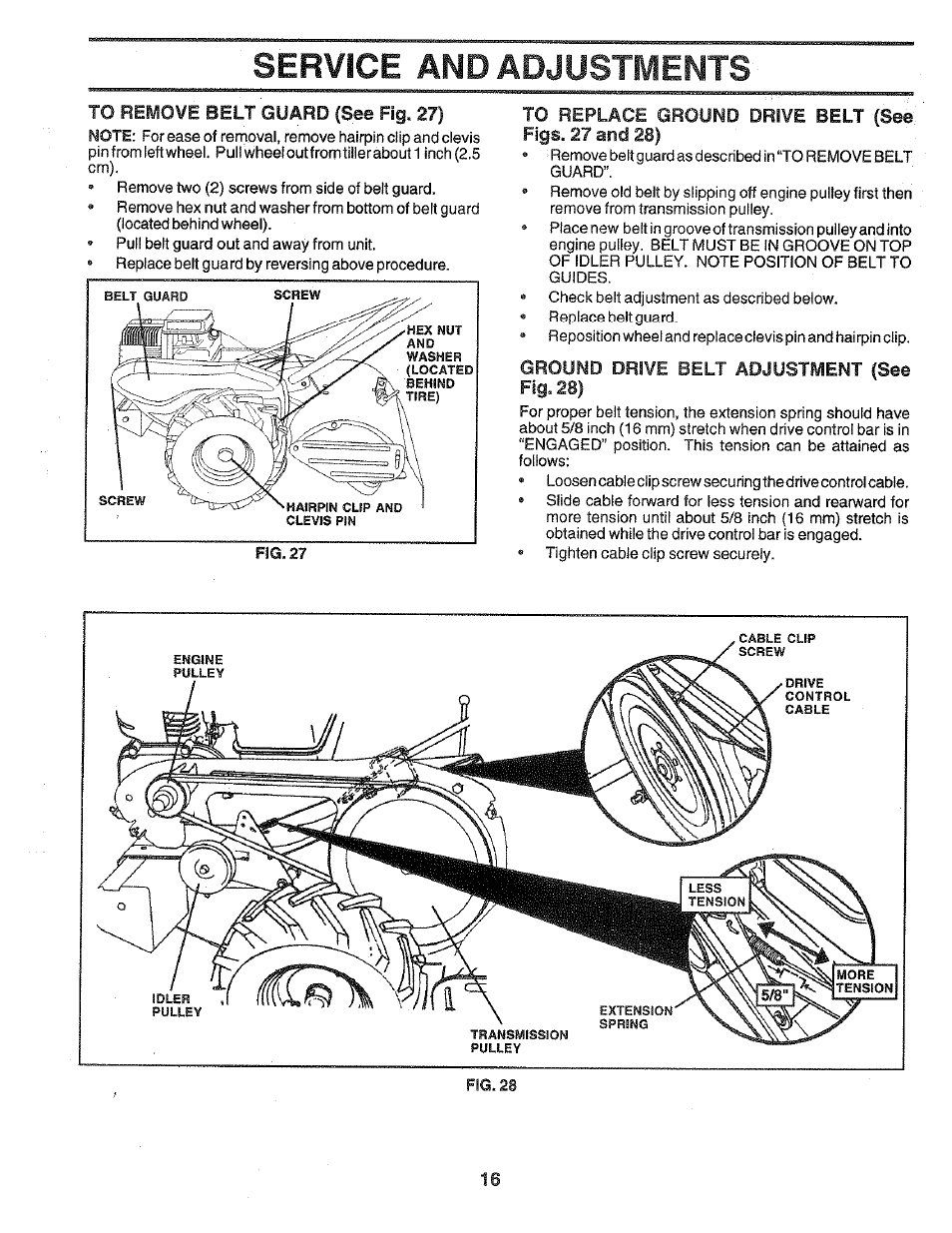 To remove belt guard (see fig. 27), To replace ground drive belt (see rgs. 27 and 28), Ground drive belt adjustment (see fig. 28) | Service and adjustments | Poulan 172487 User Manual | Page 16 / 28