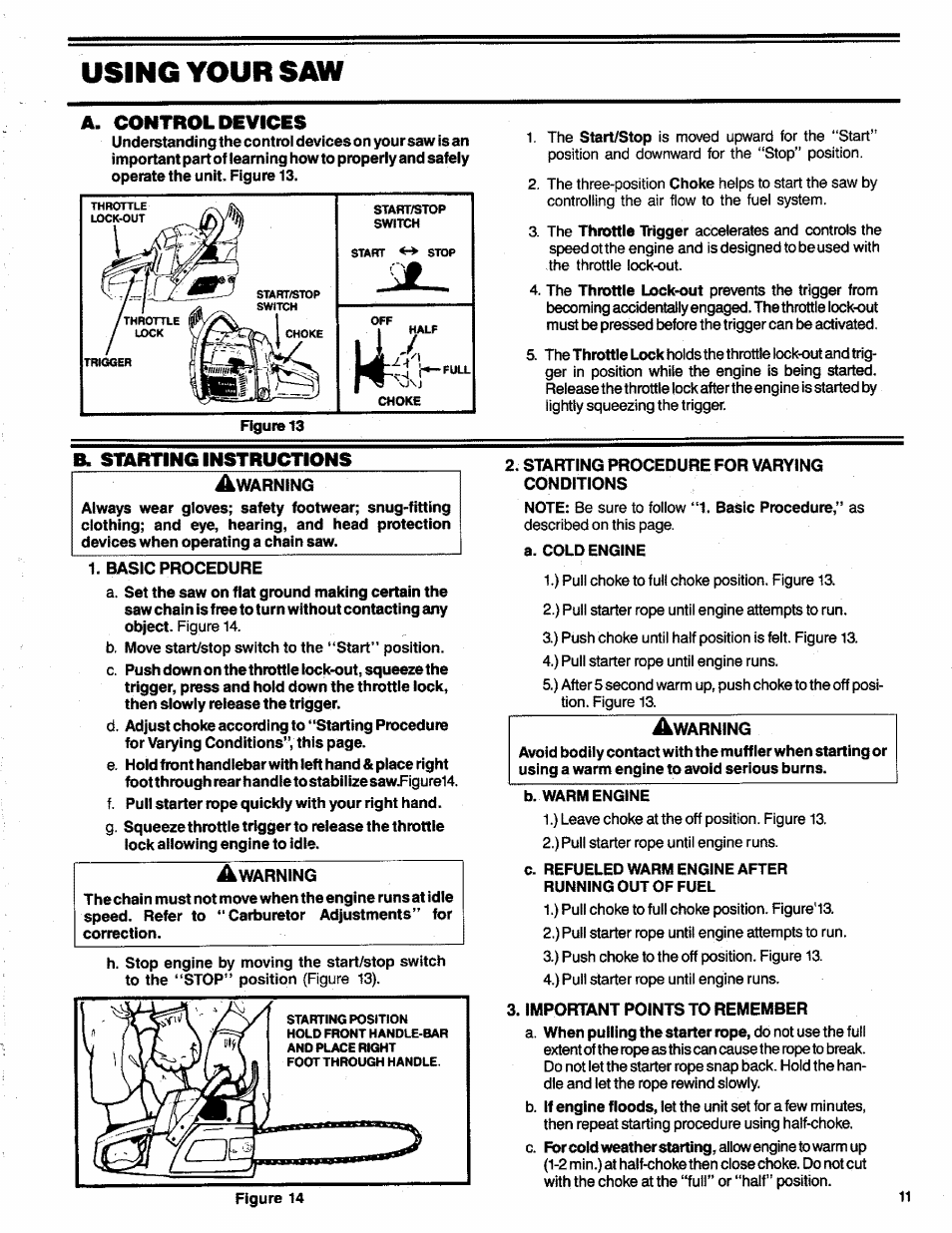 Using your saw, B. startinciinstructions, Basic procedure | Starting procedure for varying conditions, Important points to remember, B. starting instructions, A. control devices | Poulan 3300 User Manual | Page 11 / 24