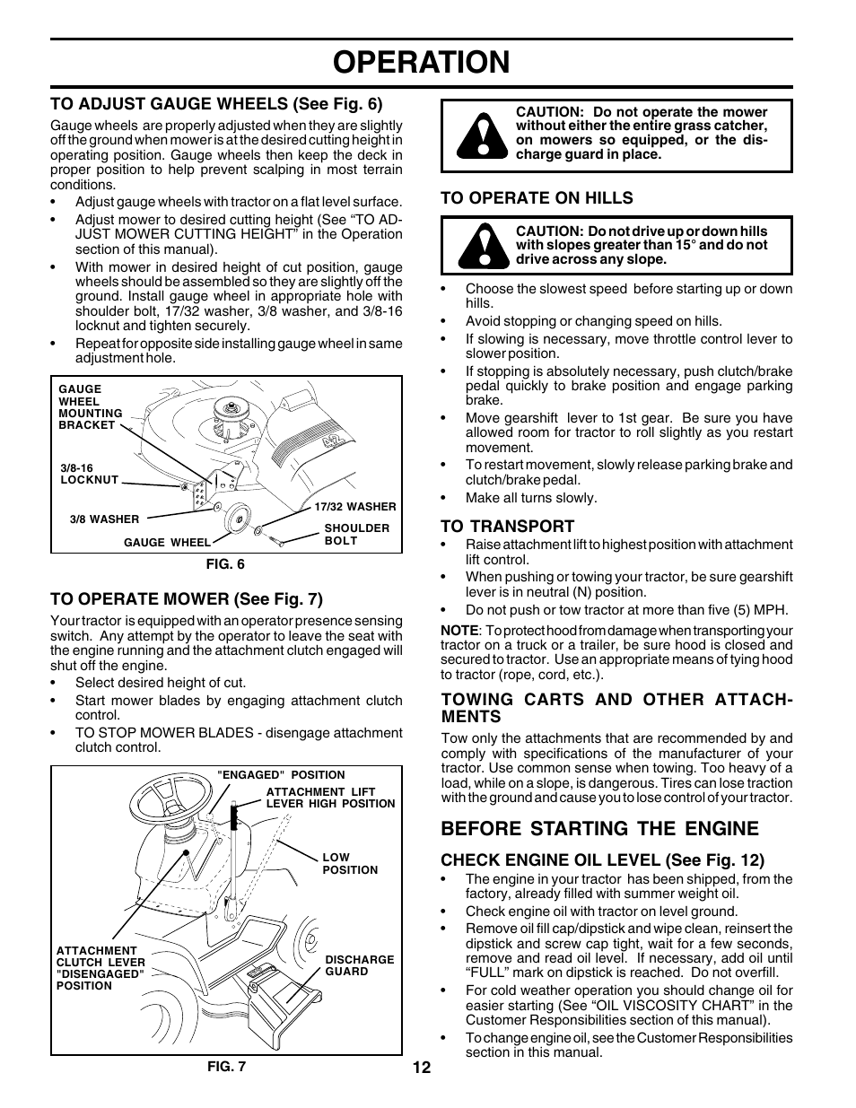 Operation, Before starting the engine | Poulan 176038 User Manual | Page 12 / 48