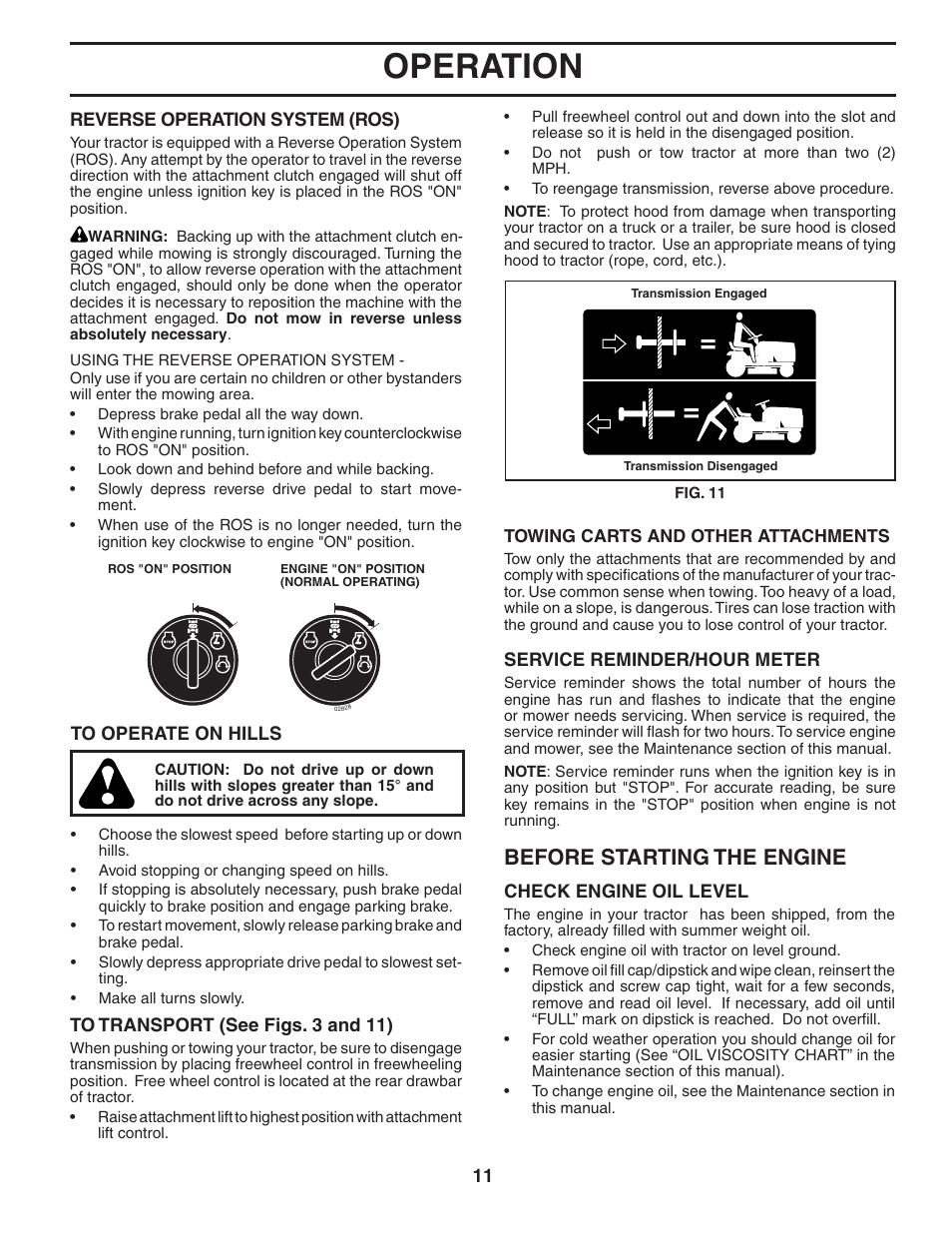 Operation, Before starting the engine | Poulan 403808 User Manual | Page 11 / 30