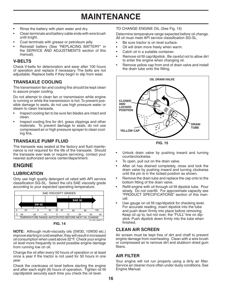 Maintenance, Engine, V-belts | Transaxle cooling, Transaxle pump fluid, Clean air screen, Air filter, Lubrication | Poulan 403808 User Manual | Page 16 / 30