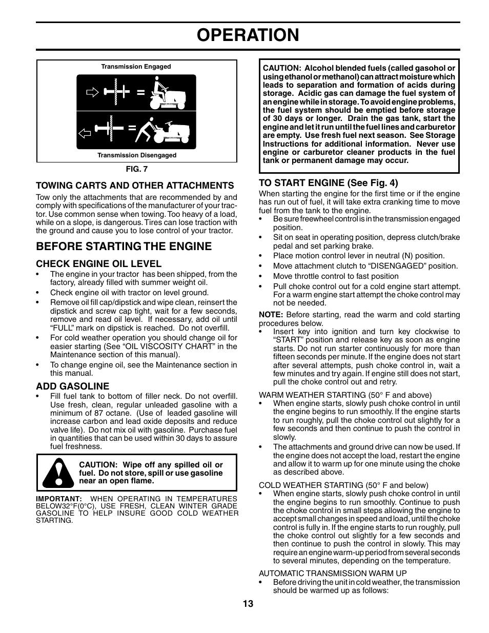 Operation, Before starting the engine | Poulan 195620 User Manual | Page 13 / 30