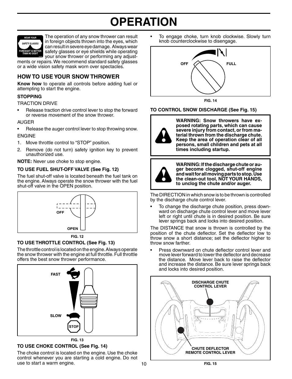 Operation, How to use your snow thrower | Poulan 192046 User Manual | Page 10 / 20