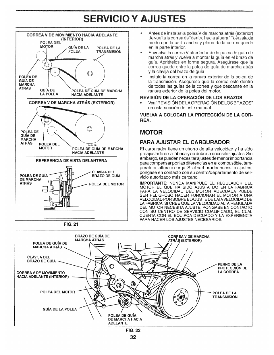 Revisión de la operación de los brazos, Vuelva a colocar la protección de la correa, Motor | Para ajustar el carburador, Servicio y ajustes | Poulan 194793 User Manual | Page 32 / 36