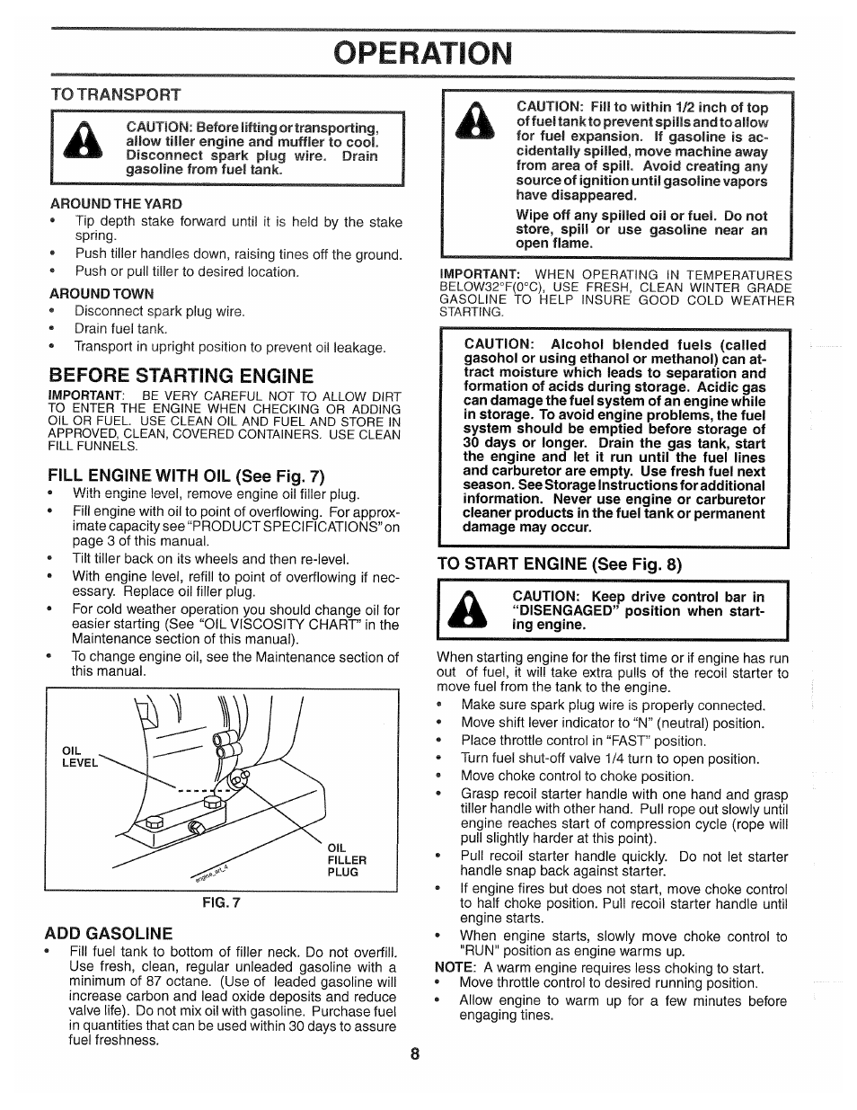 To transport, Aroundtown, Before starting engine | Fill engine with oil (see fig. 7), Add gasoline, To start engine (see fig. 8), Operation | Poulan 194793 User Manual | Page 8 / 36