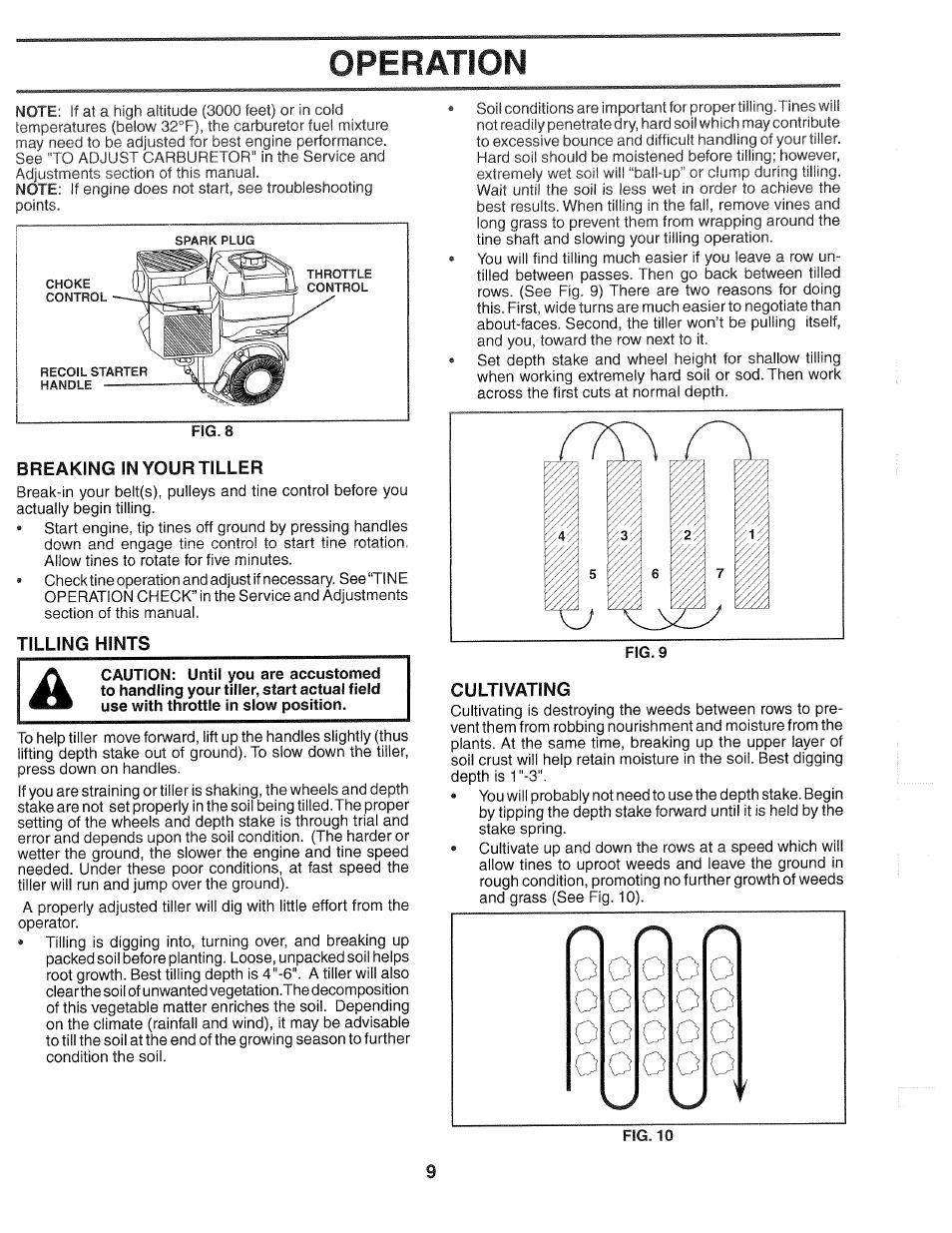 Breaking in your tiller, Tilling hints, Cultivating | Operation | Poulan 194793 User Manual | Page 9 / 36