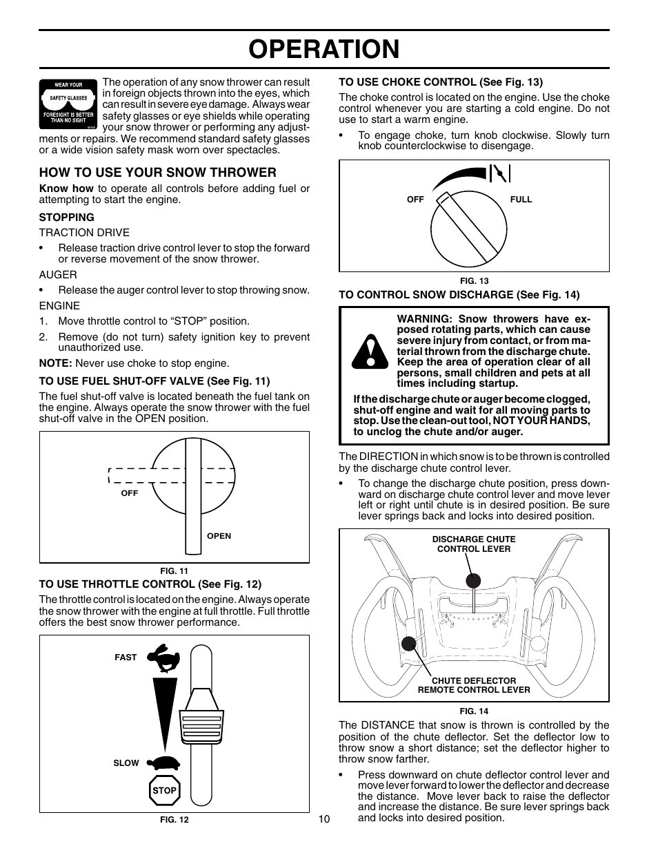 Operation, How to use your snow thrower | Poulan 96192000600 User Manual | Page 10 / 20