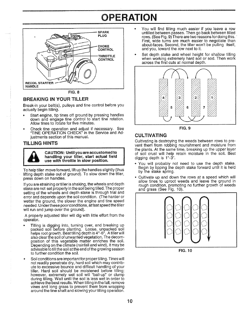 Breaking in your tiller, Tilling hints, Cultivating | Operation | Poulan HDF550H User Manual | Page 10 / 24