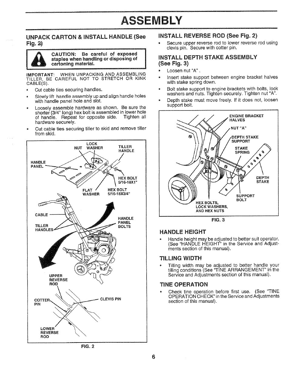 Unpack carton & install handle (see, Install reverse rod (see fig. 2), Install depth stake assembly | See fig. 3), Handle height, Tilling width, Tine operation, Assembly | Poulan HDF550H User Manual | Page 6 / 24