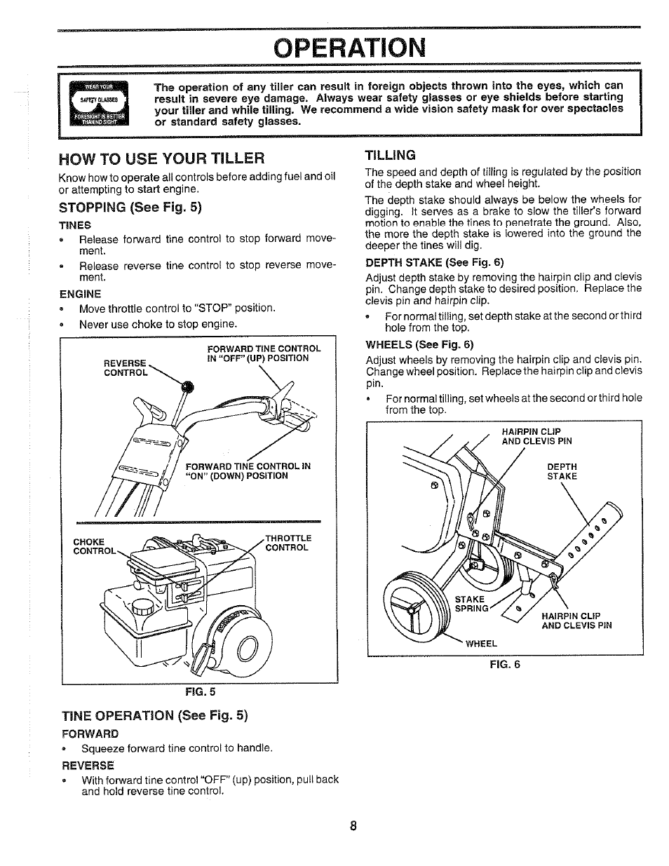 Stopping (see fig. 5), Tines, Engine | Tilling, Tine operation (see fig. 5), Forward, Reverse, Operation, How to use your tiller | Poulan HDF550H User Manual | Page 8 / 24