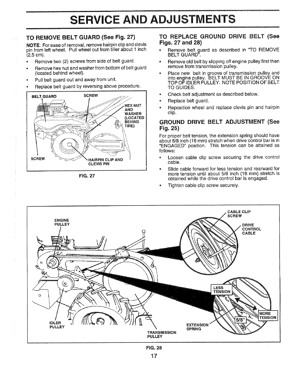 To remove belt guard (see fig. 27), To replace ground drive belt (see figs. 27 and 28), Ground drive belt adjustment (see fig. 25) | Service and adjustments | Poulan HDR500H User Manual | Page 17 / 28