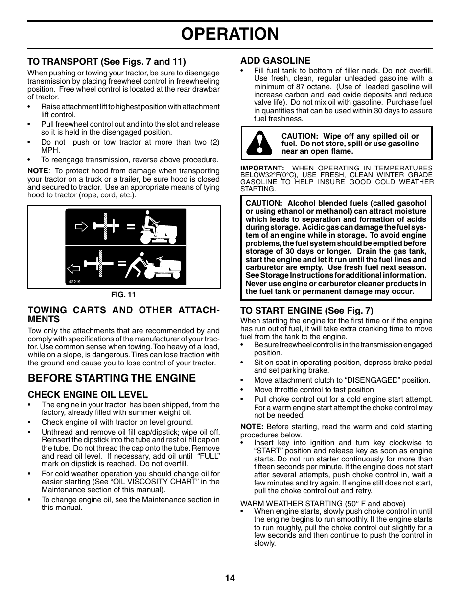 Operation, Before starting the engine | Poulan 186666 User Manual | Page 14 / 48