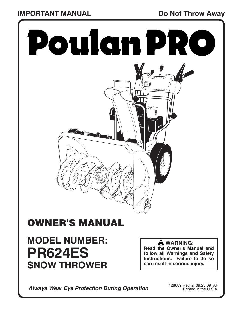 Poulan Pro PR624ES SNOW THROWER User Manual | 40 pages