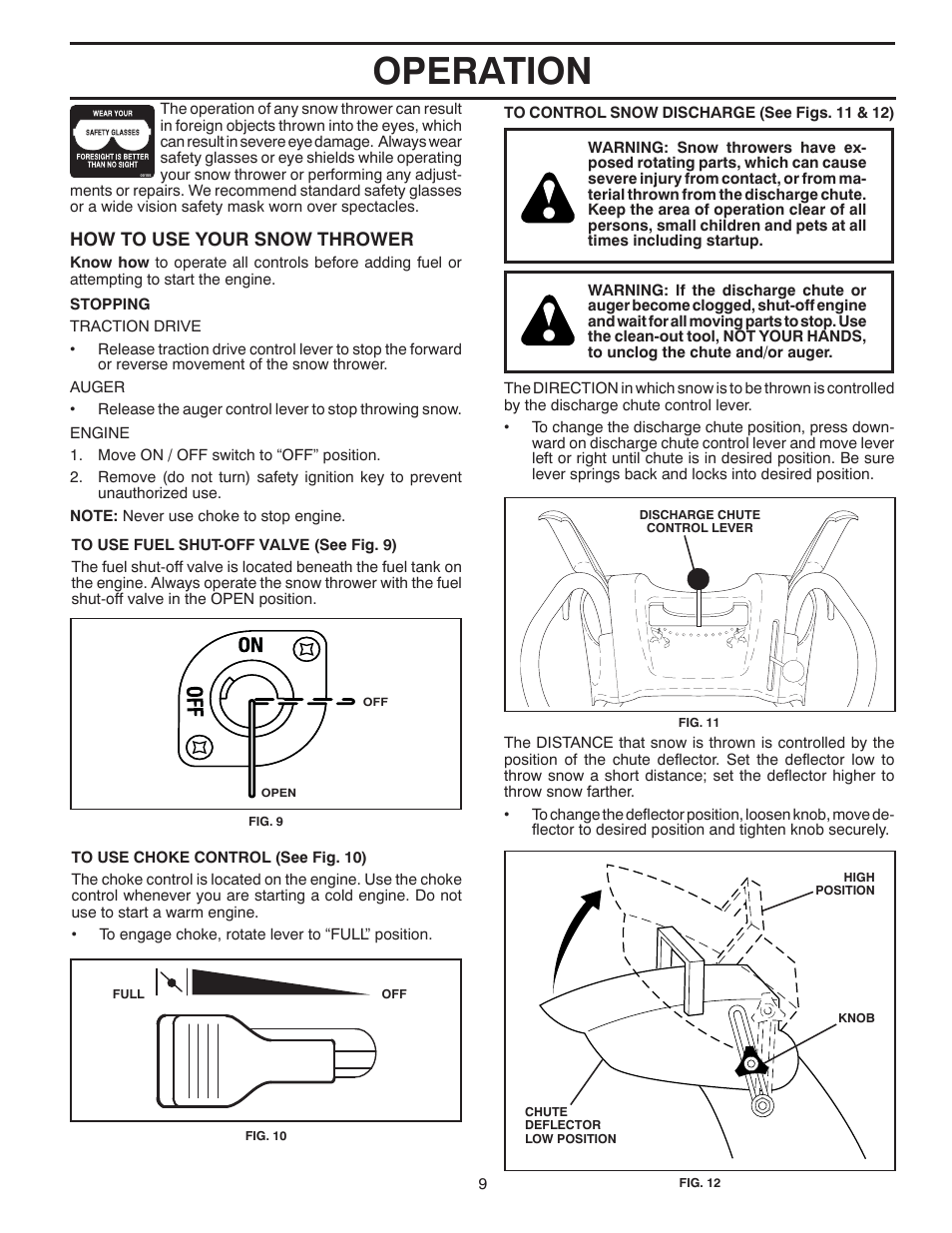 Operation, How to use your snow thrower | Poulan Pro PR624ES SNOW THROWER User Manual | Page 9 / 40