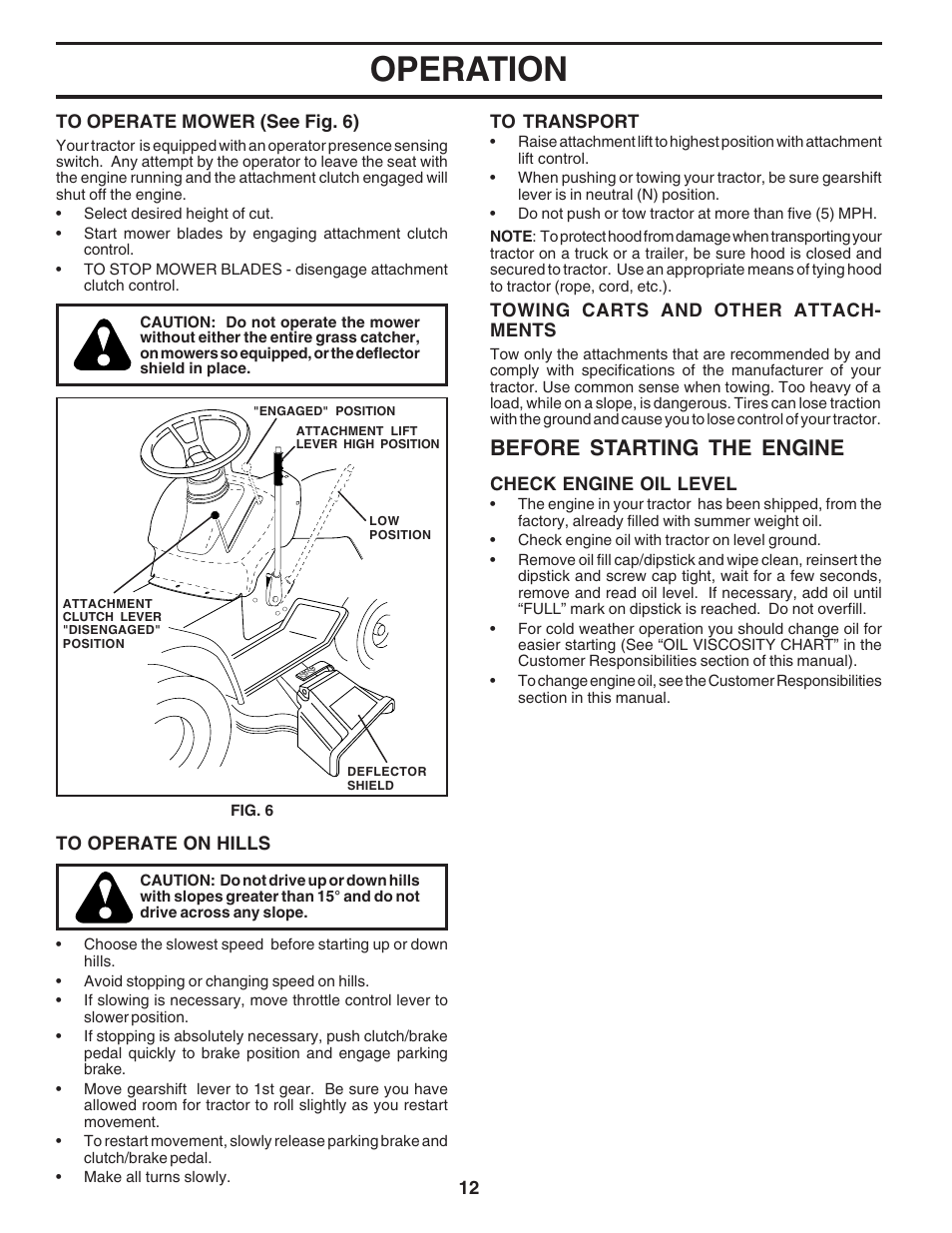 Operation, Before starting the engine | Poulan 181223 User Manual | Page 12 / 48