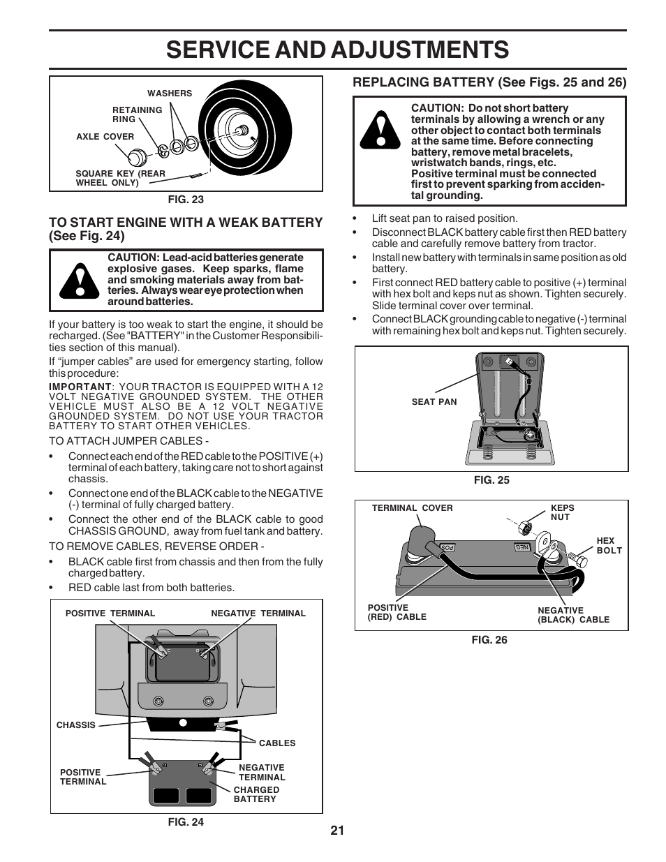 Service and adjustments, Replacing battery (see figs. 25 and 26) | Poulan 181223 User Manual | Page 21 / 48