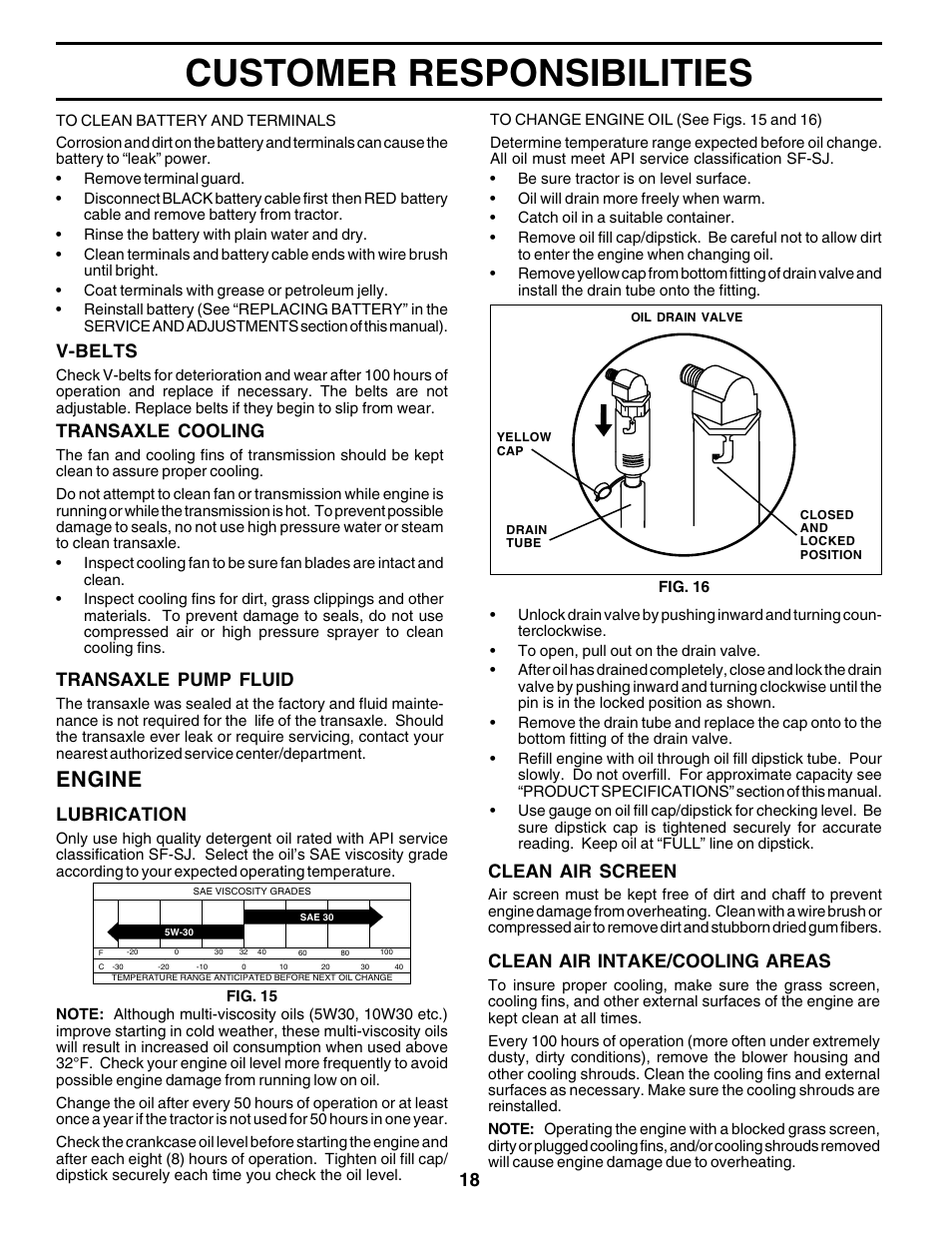 Customer responsibilities, Engine, Transaxle cooling | Transaxle pump fluid, Clean air screen, Clean air intake/cooling areas, V-belts, Lubrication | Poulan 177925 User Manual | Page 18 / 52