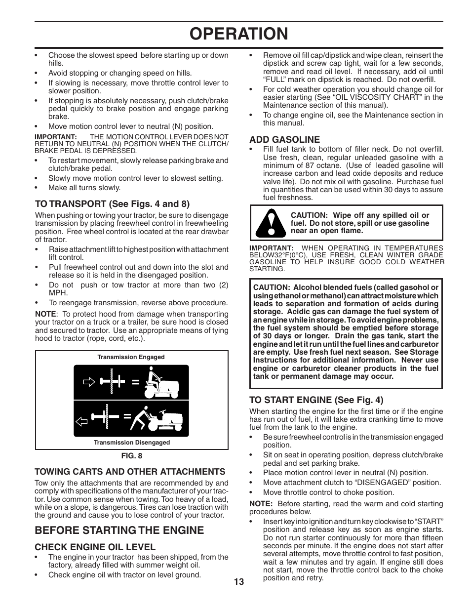 Operation, Before starting the engine | Poulan 401121 User Manual | Page 13 / 30