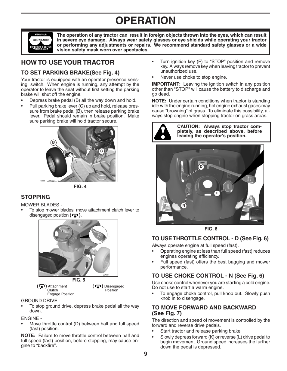 Operation, How to use your trac tor | Poulan 404630 User Manual | Page 9 / 30