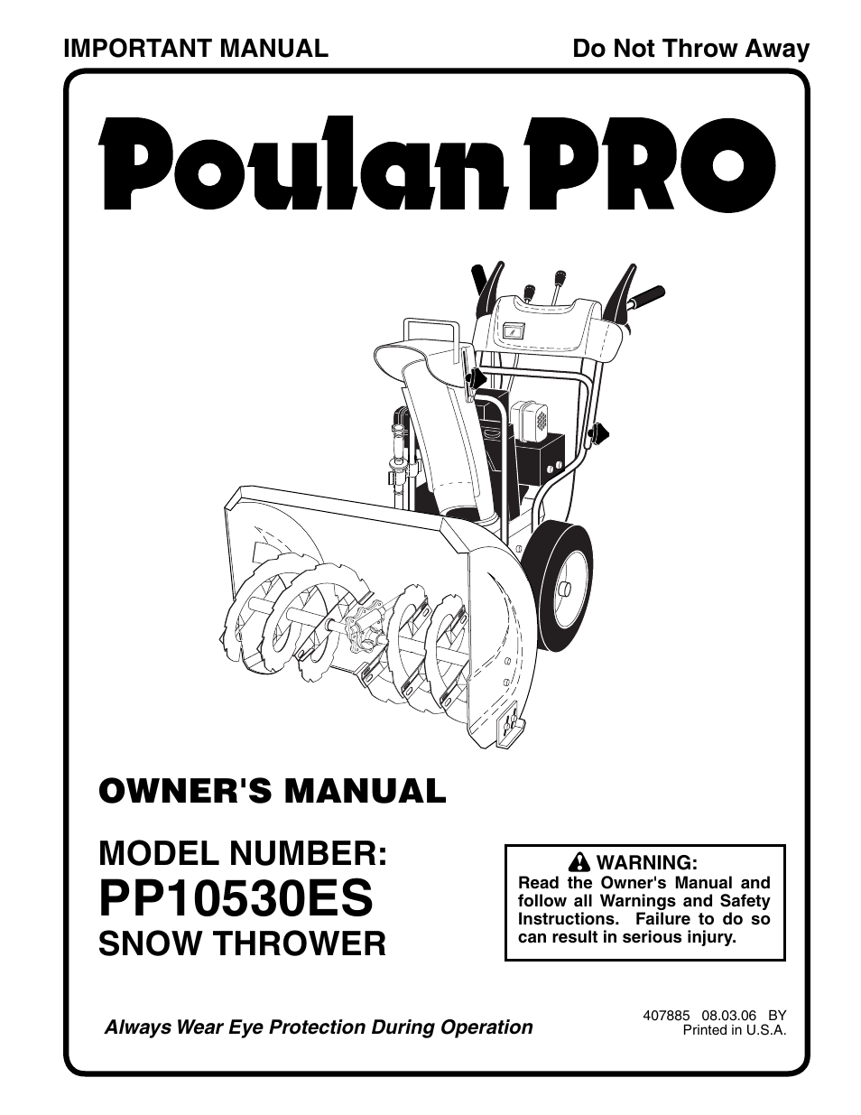 Poulan Pro PP10530ES SNOW THROWER User Manual | 32 pages