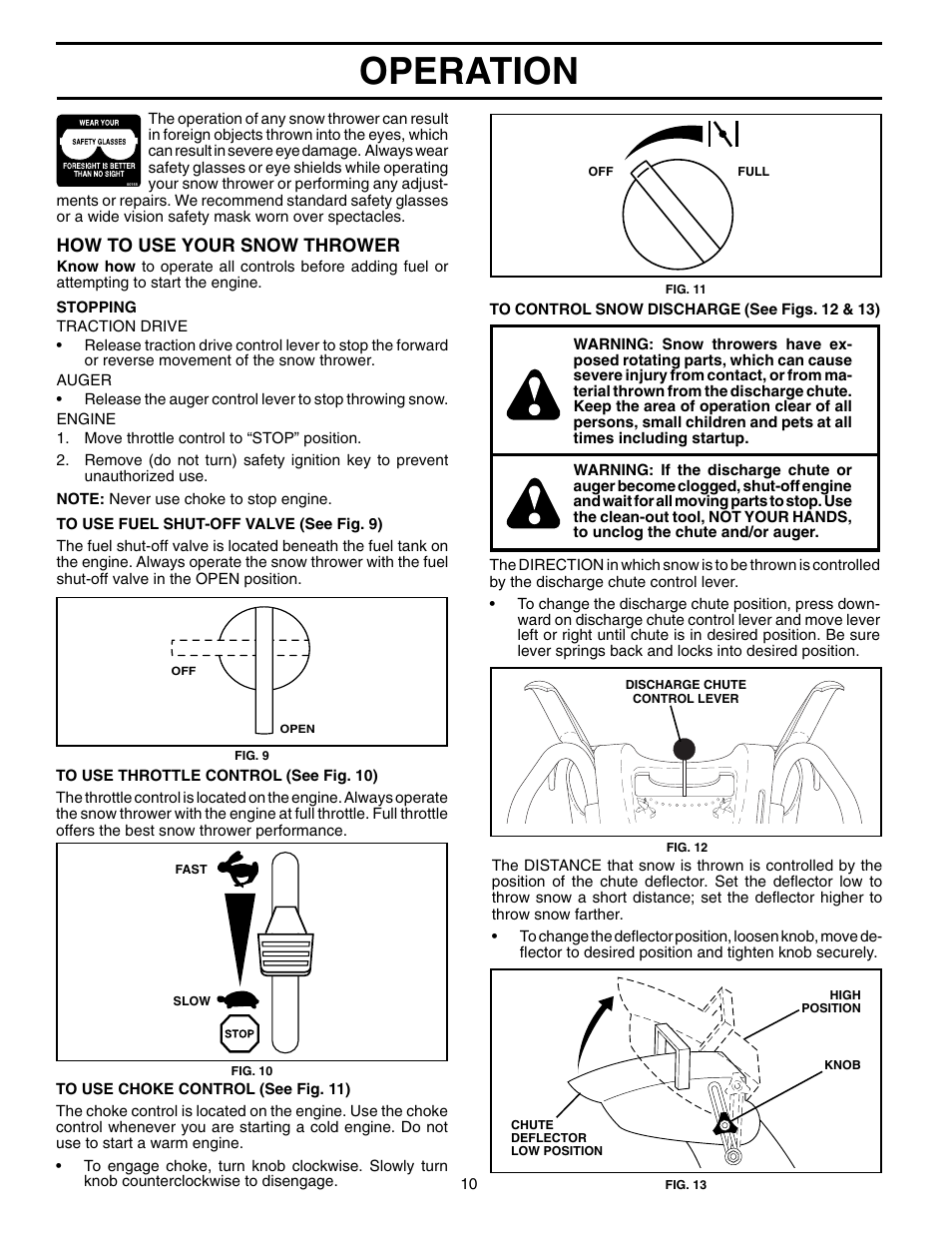 Operation, How to use your snow thrower | Poulan Pro PP10530ES SNOW THROWER User Manual | Page 10 / 32