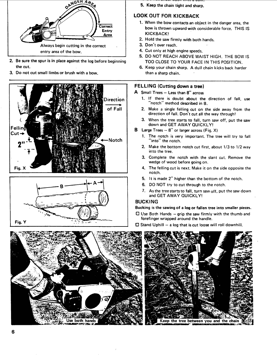 Look out for kickback, Felling (cutting down a tree), Bucking | Poulan 1980-02 User Manual | Page 6 / 9