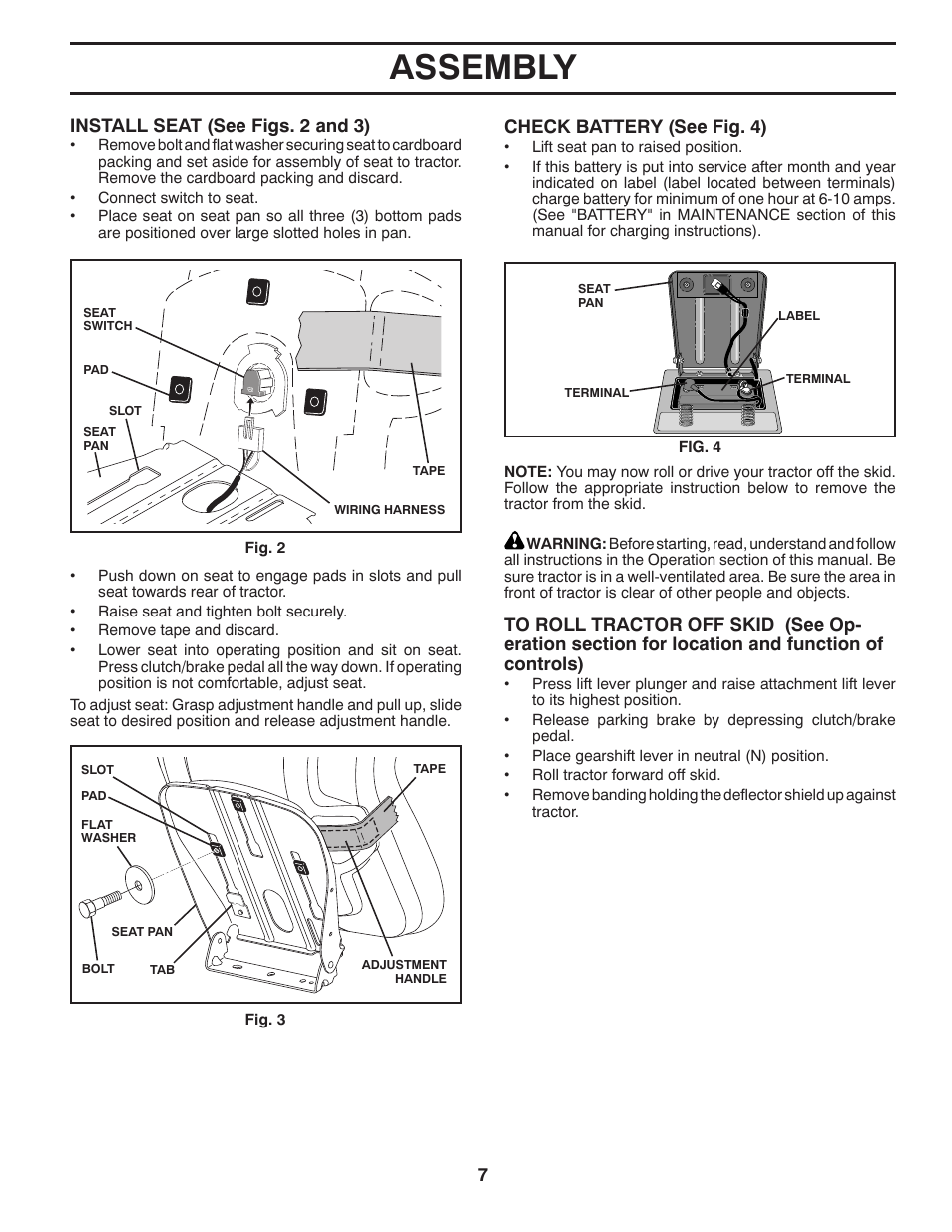 Assembly, Check battery (see fig. 4), Install seat (see figs. 2 and 3) | Poulan 411188 User Manual | Page 7 / 48