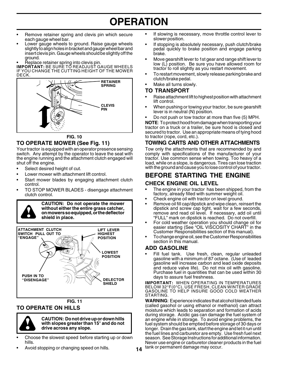 Operation, Before starting the engine | Poulan 177271 User Manual | Page 14 / 52