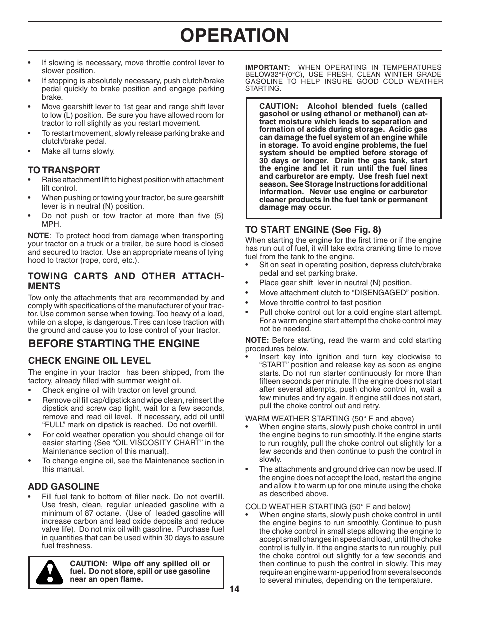 Operation, Before starting the engine | Poulan 194604 User Manual | Page 14 / 34
